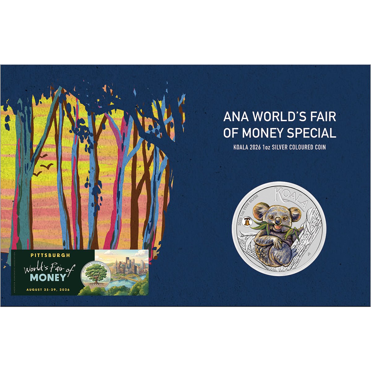 ANA Coin Show Special 2026 Koala 1oz Silver Coloured Coin With Liberty Bell Privy Card
